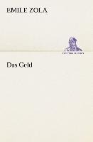 Das Geld - Emile Zola