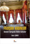Cover-Bild zum Titel 'Padisah Kadinlar' von 'Deniz Cakir'