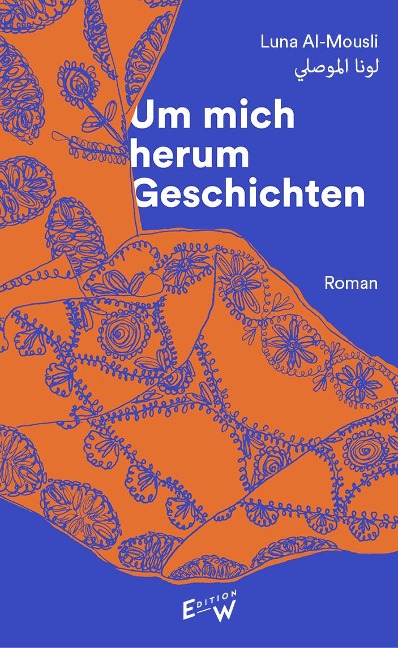 Um mich herum Geschichten - Luna Al-Mousli