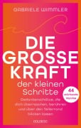 Cover-Bild zum Titel 'Die große Kraft der kleinen Schritte' von 'Gabriele Wimmler'