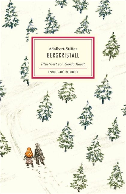 Bergkristall - Adalbert Stifter