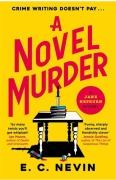 Cover-Bild zum Titel 'A Novel Murder' von 'E. C. Nevin'