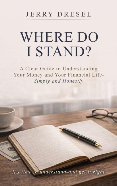 Where Do I Stand? - Jerry Dresel