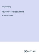 Cover-Bild zum Titel 'Nouveaux Contes des Collines' von 'Rudyard Kipling'