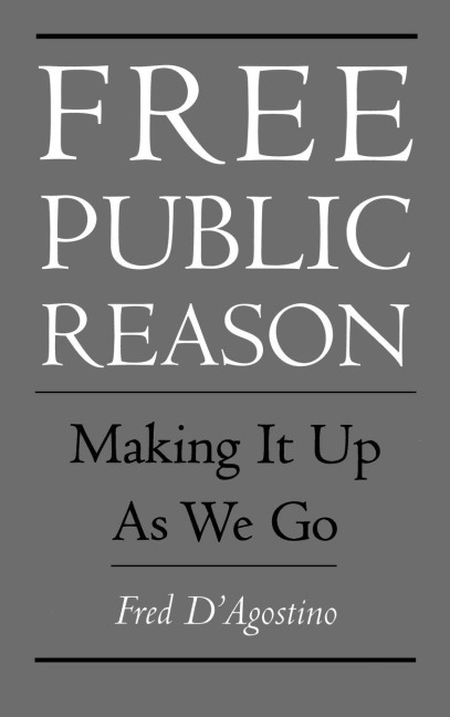 Free Public Reason - Fred D'Agostino