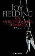 Ein mörderischer Sommer - Joy Fielding
