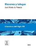 Cover-Bild zum Titel 'Blasones y talegas' von 'José María de Pereda'