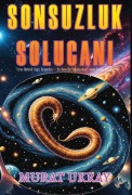 Sonsuzluk Solucanı - Murat Ukray