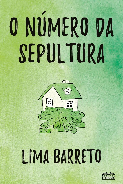 O Número da Sepultura - Lima Barreto