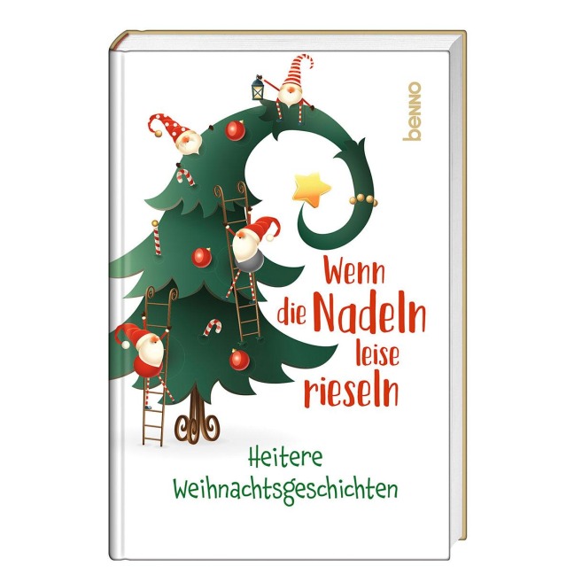 Wenn die Nadeln leise rieseln - 