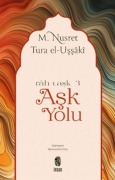 Cover-Bild zum Titel 'Ask Yolu' von 'M. Nusret Tura'