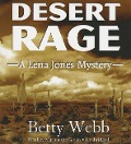 Desert Rage: A Lena Jones Mystery - Betty Webb