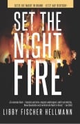 Cover-Bild zum Titel 'Set the Night on Fire (The Saga Series, #6)' von 'Libby Fischer Hellmann'