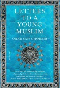 Cover-Bild zum Titel 'Letters to a Young Muslim' von 'Omar Saif Ghobash'