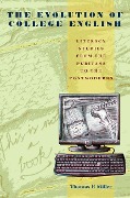 Cover-Bild zum Titel 'The Evolution of College English' von 'Thomas Miller'