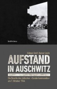 Cover-Bild zum Titel 'Aufstand in Auschwitz' von 'Gideon Greif, Itamar Levin'