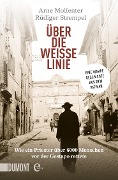 Cover-Bild zum Titel 'Über die weiße Linie' von 'Arne Molfenter, Rüdiger Strempel'