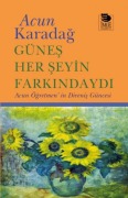 Cover-Bild zum Titel 'Günes Her Seyin Farkindaydi' von 'Acun Karadag'