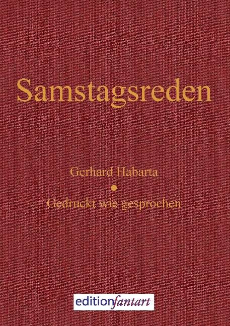 Samstagsreden - Gerhard Habarta