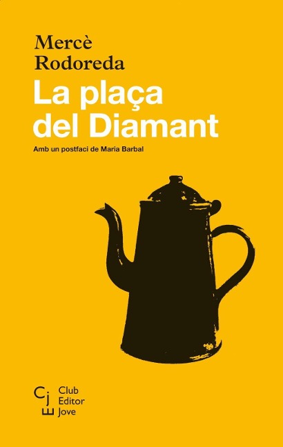 La plaça del Diamant - Mercè Rodoreda, Maria Barbal