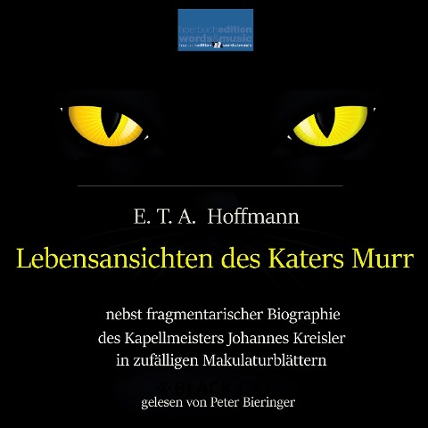 Lebensansichten des Katers Murr: - E. T. A. Hoffmann