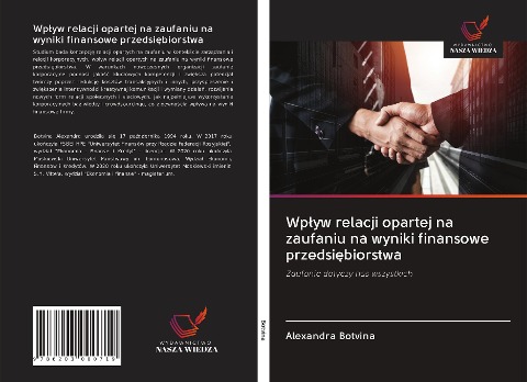 Wp¿yw relacji opartej na zaufaniu na wyniki finansowe przedsi¿biorstwa - Alexandra Botvina