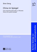 Cover-Bild zum Titel 'China im Spiegel' von 'Shen Deng'