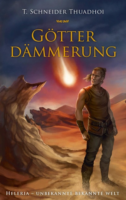 Götterdämmerung - T. Schneider Thuadhoi