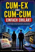 Cover-Bild zum Titel 'Cum-Ex und Cum-Cum einfach erklärt' von 'Bianca Flensburg'