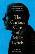 Cover-Bild zum Titel 'The Curious Case of Mike Lynch' von 'Katie Prescott'