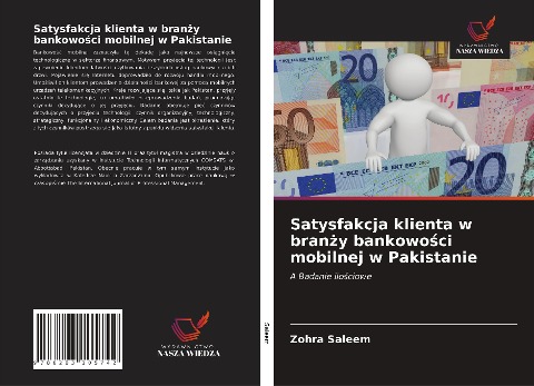 Satysfakcja klienta w bran¿y bankowo¿ci mobilnej w Pakistanie - Zohra Saleem