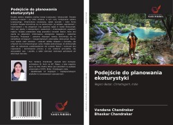 Cover-Bild zum Titel 'Podej¿cie do planowania ekoturystyki' von 'Vandana Chandrakar, Bhaskar Chandrakar'