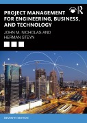 Cover-Bild zum Titel 'Project Management for Engineering, Business, and Technology' von 'John M. Nicholas, Herman Steyn'