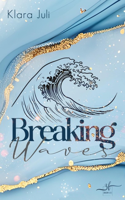 Breaking Waves - Klara Juli