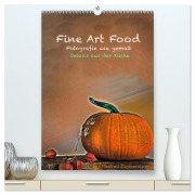 Fine Art Food (hochwertiger Premium Wandkalender 2026 DIN A2 hoch), Kunstdruck in Hochglanz - H. T. Manfred Zimmermann