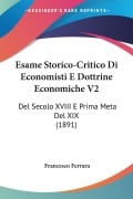 Esame Storico-Critico Di Economisti E Dottrine Economiche V2 - Francesco Ferrara