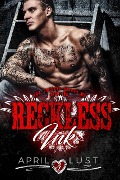 Cover-Bild zum Titel 'Reckless Ink (Book 1)' von 'April Lust'