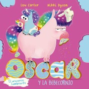 Cover-Bild zum Titel 'Oscar El Unicornio Hambriento Y La Bebecornio' von 'Lou Carter'