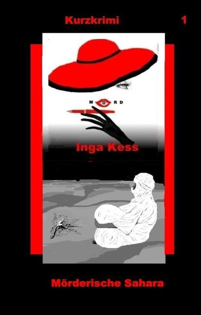 Mörderische Sahara - Inga Kess