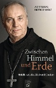 Cover-Bild zum Titel 'Zwischen Himmel und Erde' von 'Notker Wolf'