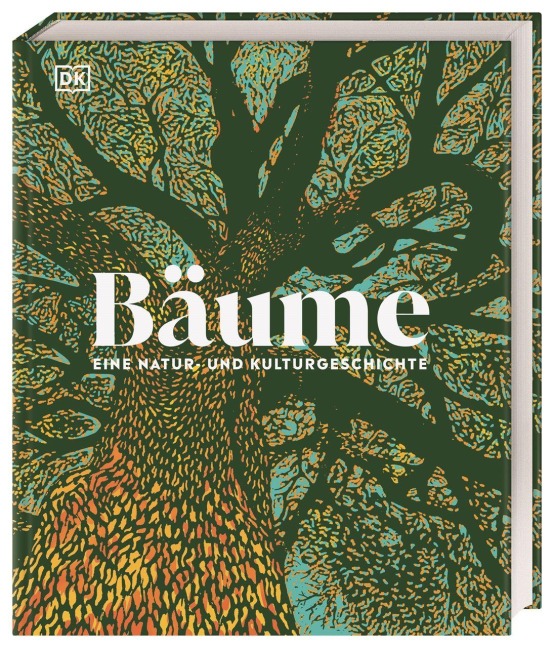 Bäume - Eine Natur- und Kulturgeschichte - Michael Scott, Ross Bayton, Keith Rushforth, Andrew Mikolajski