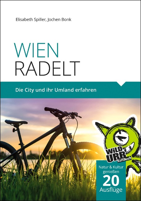 WIEN RADELT - Elisabeth Spiller, Jochen Bonk