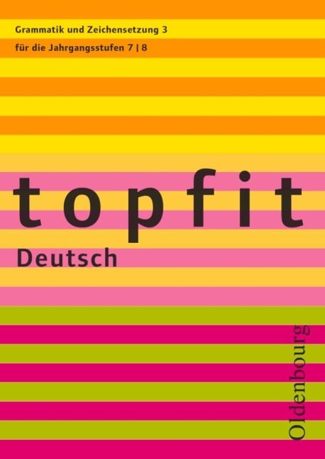 topfit Deutsch Grammatik und Zeichensetzung 3 - 