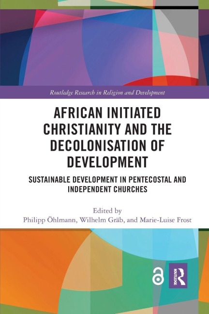 African Initiated Christianity and the Decolonisation of Development - 
