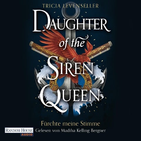 Daughter of the Siren Queen - Fürchte meine Stimme - Tricia Levenseller