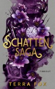 Cover-Bild zum Titel 'Schattensaga - Timeout' von 'Terra Fox'