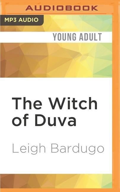 The Witch of Duva - Leigh Bardugo