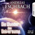 Die Wunder des Universums - Andreas Eschbach