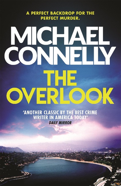 The Overlook - Michael Connelly