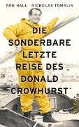 Cover-Bild zum Titel 'Die sonderbare letzte Reise des Donald Crowhurst' von 'Ron Hall, Nicholas Tomalin'